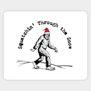 Squatchin' Through the Snow Sticker